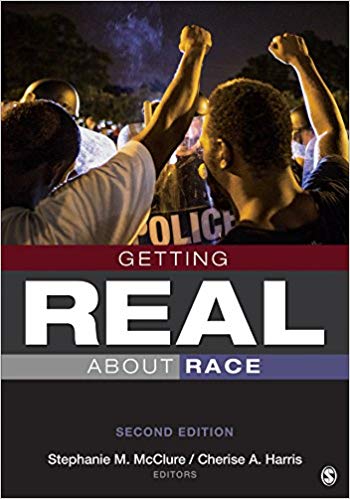 Getting Real About Race: Hoodies, Mascots, Model Minorities, and Other Conversations 2nd Edition